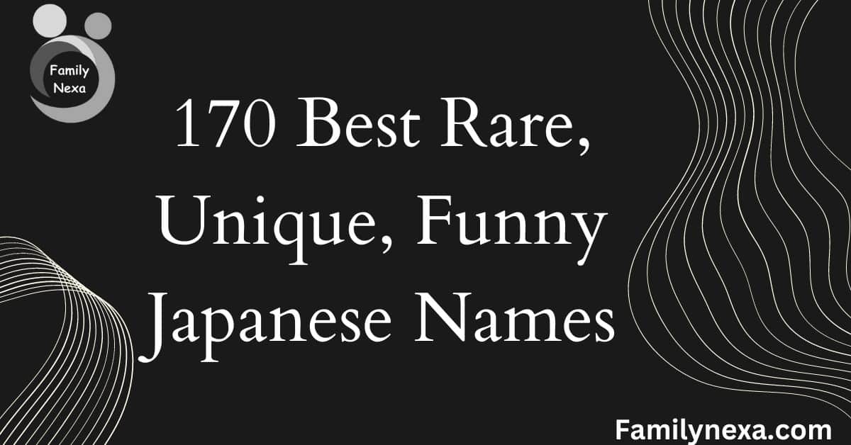 170 Best Rare, Unique, Funny Japanese Names
